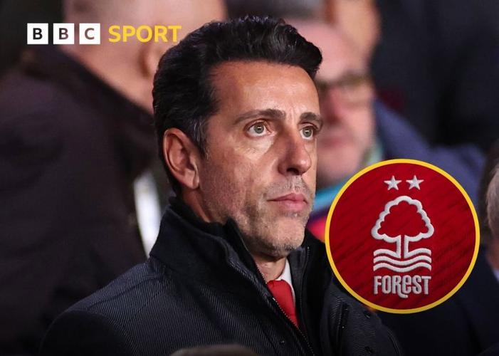 分道扬镳!记者:埃杜实际上已经离开诺丁汉森林