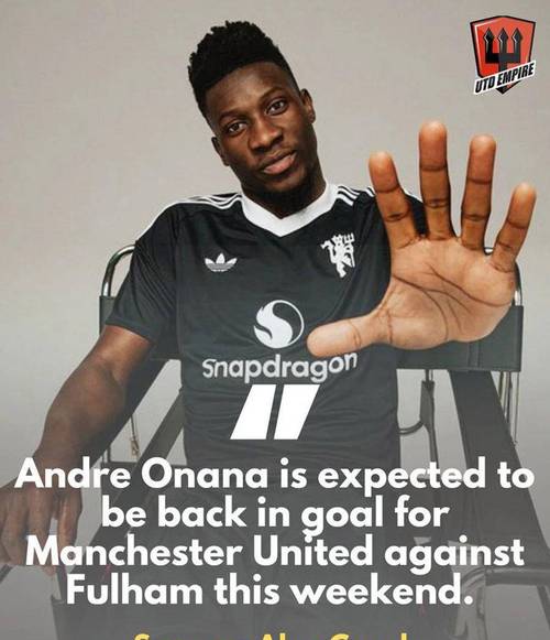 记者：曼联将在今夏出售奥纳纳，无意与巴萨谈判降低拉什福德要价