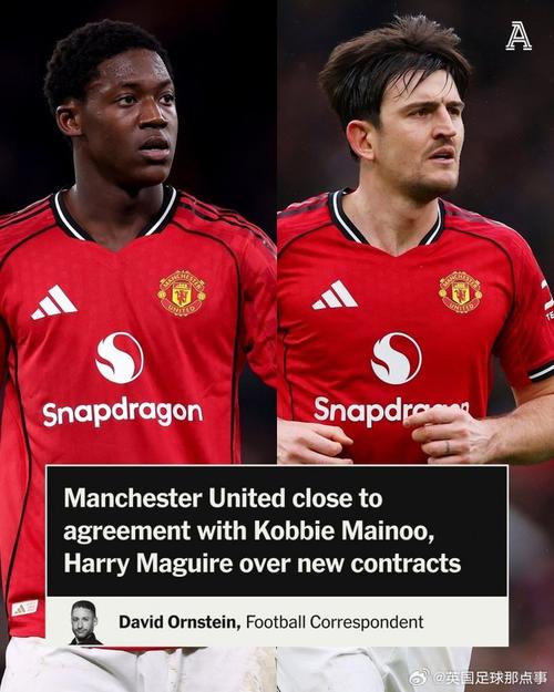 TA：曼联将续约马奎尔，俱乐部认为在多个层面都是明智之举