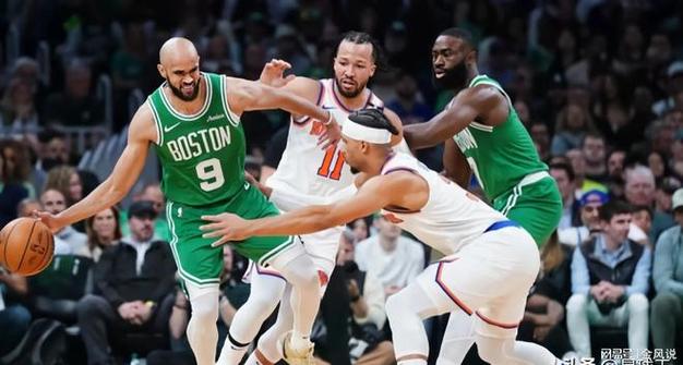 凯尔特人客战尼克斯 怀特&奎塔&豪泽出战 杰伦·布朗缺阵